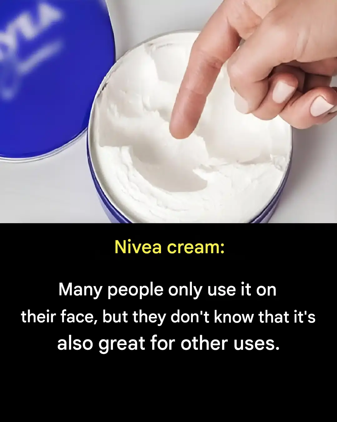 Nivea cream has incredible benefits that many people are unaware of.
