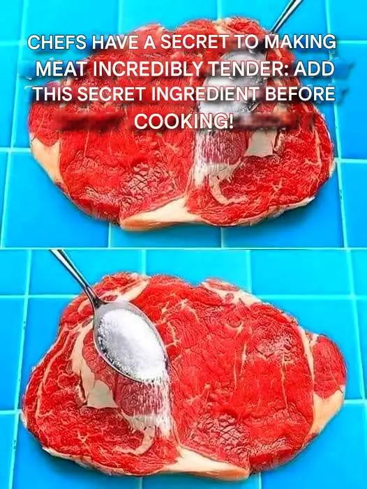 Chefs have a secret to making meat incredibly tender: adding this secret ingredient before cooking!