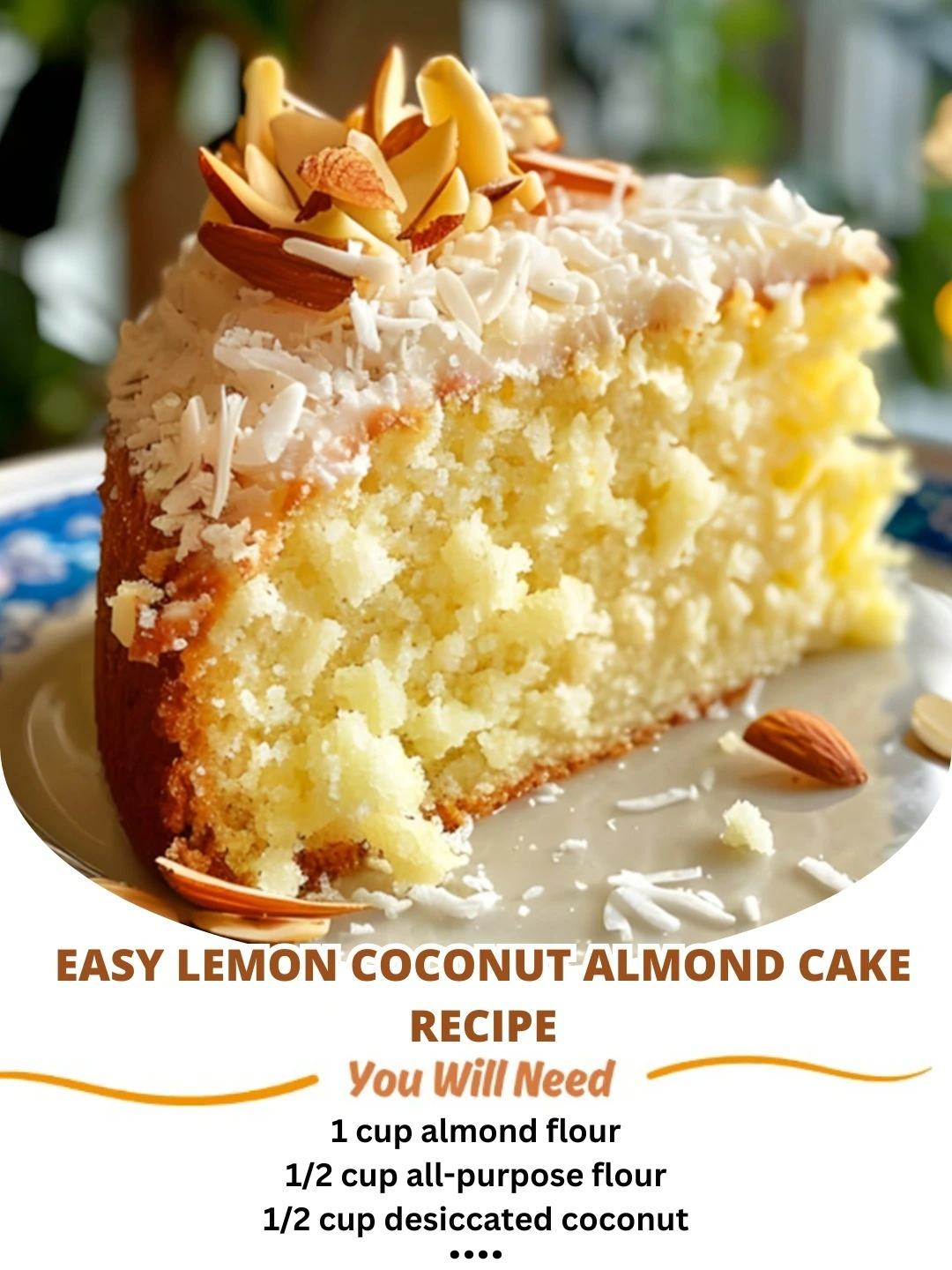 Easy Lemon Coconut Almond Cake Recipe: A Zesty, Tropical Delight! 🍋🥥🌰
