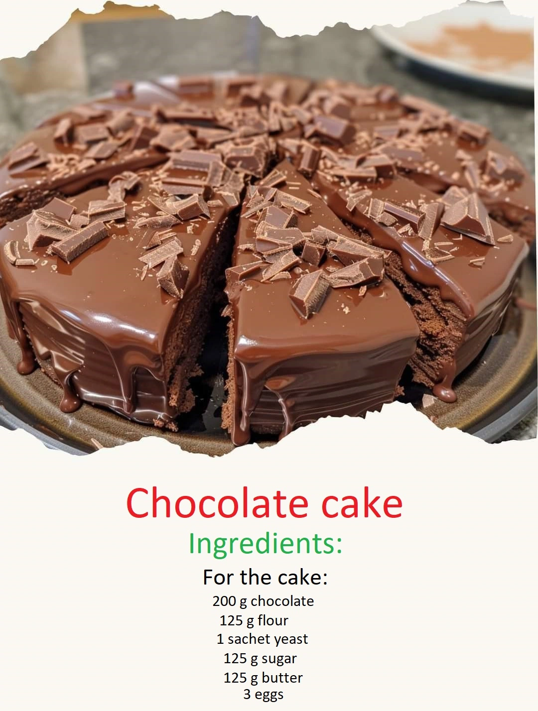 Quick, easy and delicious chocolate cake